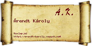 Árendt Károly névjegykártya